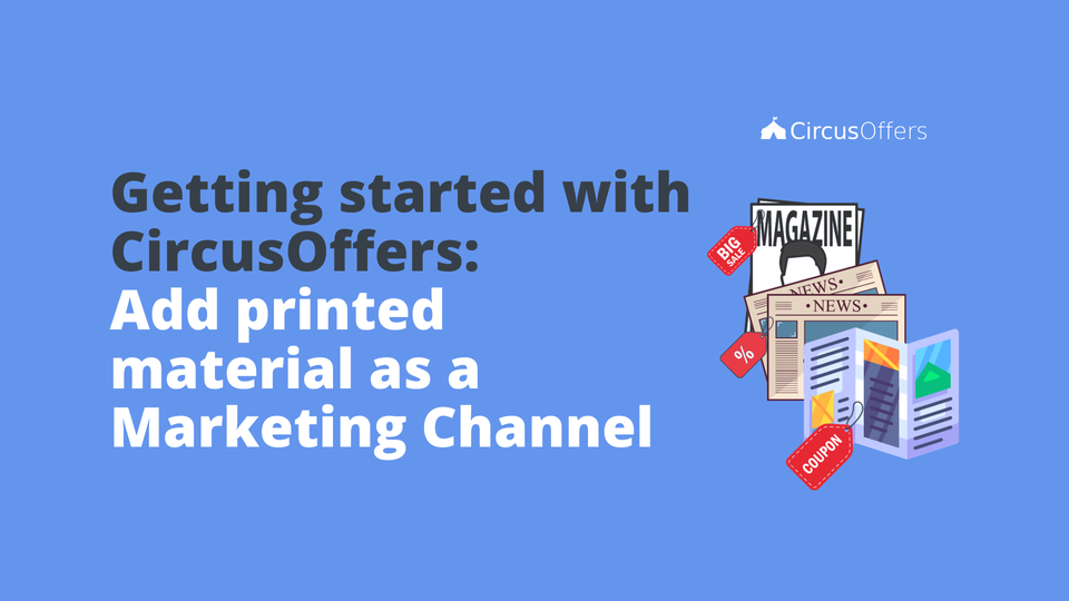 Add printed material as a Marketing Channel